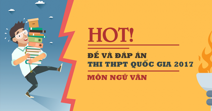 de-thi-dap-an-ngu-van-thptqg-2017